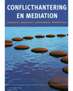 Samenvatting: conflicthantering en mediation. ISBN: 9789046901915 (tweede, herziene druk)