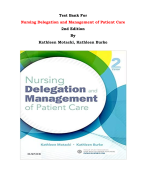 Test Bank For Nursing Delegation and Management of Patient Care 2nd Edition By Kathleen Motacki, Kathleen Burke |All Chapters, Complete Q & A, Latest 2024|