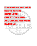 Foundations and adult  health nursing COMPLETE  QUESTIONS AND  ACCURATE ANSWERS  RATED A+