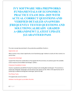 IVY SOFTWARE MBA PREPWORKS  FUNDAMENTALS OF ECONOMICS PRACTICE EXAM 2024 -2025 WITH  ACTUAL CORRECT QUESTIONS AND  VERIFIED DETAILED ANASWERS  |FREQUENTLY TESTED QUESTIONS AND  SOLUTIONS |ALREADY GRADED  A+|BRANDNEW!! |LATEST UPDATE  |GUARANTEED PASS