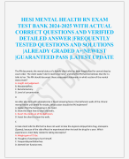 HESI MENTAL HEALTH RN EXAM  TEST BANK 2024-2025 WITH ACTUAL  CORRECT QUESTIONS AND VERIFIED  DETAILED ANSWER |FREQUENTLY  TESTED QUESTIONS AND SOLUTIONS  |ALREADY GRADED A+|NEWEST  |GUARANTEED PASS |LATEST UPDATE