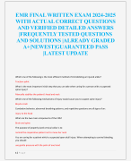 EMR FINAL WRITTEN EXAM 2024-2025  WITH ACTUAL CORRECT QUESTIONS  AND VERIFIED DETAILED ANSWERS  |FREQUENTLY TESTED QUESTIONS  AND SOLUTIONS |ALREADY GRADED  A+|NEWEST|GUARANTEED PASS  |LATEST UPDATE