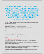 NUR 256 MIDTERM EXAM 2024-2025  WITH ACTUAL CORRECT QUESTIONS  AND VERIFIED DETAILED ANSWERS  |FREQUENTLY TESTED QUESTIONS  AND SOLUTIONS |ALREADY GRADED  A+|NEWEST|GUARANTEED PASS  |LATEST UPDATE