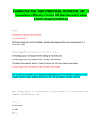 Fundamental HESI, Hesi Fundamentals, Practice Test, UNIT 1:  Foundations of Nursing Practice 300 Questions with actual  Correct answers Graded A+  