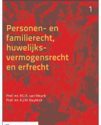 Samenvatting: Personen- en familierecht, huwelijksvermogensrecht en erfrecht. ISBN: 9789013126990, z