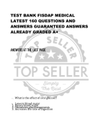 TEST BANK FISDAP MEDICAL  LATEST 160 QUESTIONS AND  ANSWERS GUARANTEED ANSWERS  ALREADY GRADED A+ ANSWERS AT THE LAST PAGE