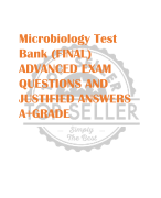 Microbiology Test  Bank (FINAL)  ADVANCED EXAM  QUESTIONS AND  JUSTIFIED ANSWERS  A+GRADE