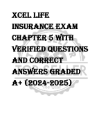 Xcel Life  Insurance Exam  CHAPTER 5 WITH  VERIFIED QUESTIONS  AND CORRECT  ANSWERS GRADED  A+ (2024-2025) 