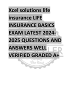 Xcel solutions life  insurance LIFE  INSURANCE BASICS  EXAM LATEST 2024- 2025 QUESTIONS AND  ANSWERS WELL  VERIFIED GRADED A+