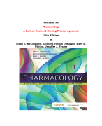 Test Bank For Pharmacology A Patient-Centered Nursing Process Approach 11th Edition by Linda E. McCuistion, Kathleen Vuljoin DiMaggio, Mary B. Winton, Jennifer J. Yeager |All Chapters, Complete Q & A, Latest 2024|