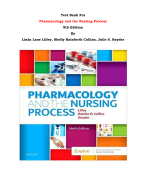 Test Bank For Pharmacology and the Nursing Process  9th Edition By Linda Lane Lilley, Shelly Rainforth Collins, Julie S. Snyder |All Chapters, Complete Q & A, Latest 2024|