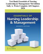 Test Bank Essentials of NursingLeadership & Management 7th EditionSally A. Weiss Complete All Chapters2024