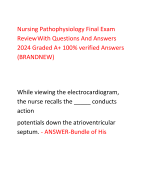 Nursing Pathophysiology Final Exam  ReviewWith Questions And Answers  2024 Graded A+ 100% verified Answers  (BRANDNEW)