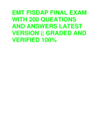EMT FISDAP FINAL EXAM  WITH 200 QUEATIONS  AND ANSWERS LATEST  VERSION || GRADED AND  VERIFIED 100%