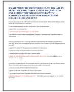 RN ATI PEDIATRIC PROCTORED EXAM 2024 /ATI RN  PEDIATRIC PROCTORED LATEST 100 QUESTIONS  AND CORRECT DETAILED ANSWERS WITH  RATIONALES (VERIFIED ANSWERS) |ALREADY  GRADED A+||BRAND NEW!!