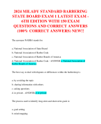 2024 MILADY STANDARD BARBERING STATE BOARD EXAMS ( EXAM 1, 2 & 3)  6TH EDITION & BARBER STATE BOARD EXAM WITH REAL EXAM QUESTIONS AND CORRECT ANSWERS (100% CORRECT ANSWERS) BARBER STATE BOARD EXAMS 2024/2025 (3 VERSIONS) BRAND NEW!!