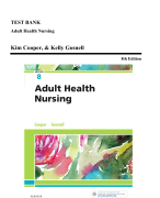 Test Bank - Adult Health Nursing, 8th edition (Cooper, 2019)
