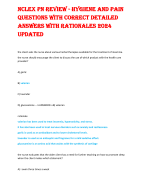 NCLEX PN REVIEW - HYGIENE AND PAIN  QUESTIONS WITH CORRECT DETAILED  ANSWERS WITH RATIONALES 2024  UPDATED