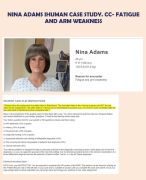 NINA ADAMS IHUMAN CASE STUDY. CC- FATIGUE AND ARM WEAKNESS