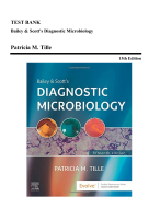 Test Bank - Bailey and Scott's Diagnostic Microbiology, 15th Edition (Tille, 2022)