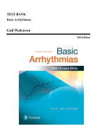 Test Bank - Basic Arrhythmias, 8th Edition (Walraven, 2017)