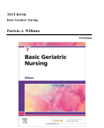 Test Bank - Basic Geriatric Nursing, 7th edition (Williams, 2020)