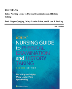 Test Bank - Bates Nursing Guide to Physical Examination and History Taking, 2nd Edition (Hogan-Quigley, 2017)