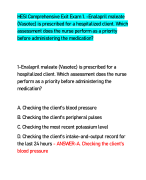 HESI Comprehensive Exit Exam 1. -Enalapril maleate  (Vasotec) is prescribed for a hospitalized client. Which  assessment does the nurse perform as a priority  before administering the medication?