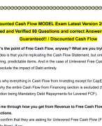 Discounted Cash Flow MODEL Exam Latest Version 2024/2025.  Tested and Verified 80 Questions and correct Answers. A+ Grade  Guaranteed!! / Discounted Cash Flow