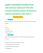 HESIA 2  ACTUAL 2024-2025 REAL EXAM QUESTIONS AND DETAILED ANSWERS ALREADY APPROVED BY EXPERTS GUARANTEED 100% PASS A+                      BRAND NEW!!