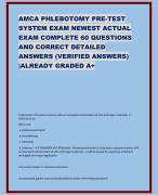 AMCA PHLEBOTOMY PRE-TEST  SYSTEM EXAM NEWEST ACTUAL  EXAM COMPLETE 60 QUESTIONS  AND CORRECT DETAILED  ANSWERS (VERIFIED ANSWERS)  |ALREADY GRADED A+