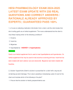 HESI PHARMACOLOGY EXAM 2024-2025 LATEST EXAM UPDATE WITH 250 REAL QUESTIONS AND CORRECT ANSWERS / RATIONALE ALREADY APPROVED BY EXPERTS | GUARANTEED PASS 100%
