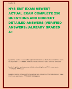 NYS EMT EXAM NEWEST  ACTUAL EXAM COMPLETE 250  QUESTIONS AND CORRECT  DETAILED ANSWERS (VERIFIED  ANSWERS) |ALREADY GRADED  A+