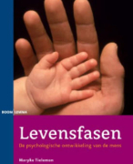 Samenvatting ontwikkelingspsychologie 'Levensfasen'