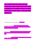 ALAT CERTIFICATION EXAM (ACTUAL EXAM) WITH 250+ QUESTIONS WITH VERY ELABORATED ANSWERS CORRECTRY WELL ORGANIZED LATEST 2024 – 2025 ALREADY GRADED A+     