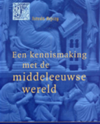 Een kennismaking met de middeleeuwse wereld - István Bejczy Uitgeverij Coutinho