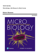 Test Bank - Microbiology with Diseases by Body System, 5e (Bauman, 2017)