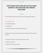 FICEP EXAM LATEST 2024-2025 ACTUAL EXAM COMPLETE 180 QUESTIONS AND VERIFIED SOLUTIONS 