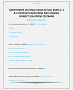 AORN PERIOP 101 FINAL EXAM ACTUAL EXAM 1, 2 & 3 COMPLETE QUESTIONS AND VERIFIED CORRECT SOLUTIONS TESTBANK  