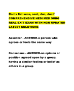 Roots list sens, sent, duc, duct/ COMPREHENSIVE HESI MED SURG  REAL EXIT EXAM WITH NGN UPDATED  LATEST SOLUTIONS Assenter - ANSWER-a person who  agrees or feels the same way Consensus - ANSWER-an opinion or  position agreed upon by a group;  having a similar feeling or belief as  others in a group