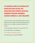 ATI NURSING CARE OF CHILDREN EXIT EXAM 2024-2025| ACTUAL 300 QUESTIONS AND CORRECT DETAILED ANSWERS (VERIFIED ANSWERS)| ALREADY GRADED A+| JUST RELEASED
