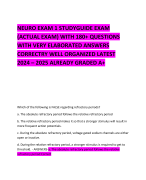 NEURO EXAM 1 STUDYGUIDE EXAM (ACTUAL EXAM) WITH 180+ QUESTIONS WITH VERY ELABORATED ANSWERS CORRECTRY WELL ORGANIZED LATEST 2024 – 2025 ALREADY GRADED A+   