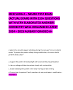 MED SURG 2 – NEURO TEST EXAM (ACTUAL EXAM) WITH 150+ QUESTIONS WITH VERY ELABORATED ANSWERS CORRECTRY WELL ORGANIZED LATEST 2024 – 2025 ALREADY GRADED A+       