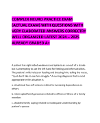 COMPLEX NEURO PRACTICE EXAM (ACTUAL EXAM) WITH QUESTIONS WITH VERY ELABORATED ANSWERS CORRECTRY WELL ORGANIZED LATEST 2024 – 2025 ALREADY GRADED A+       