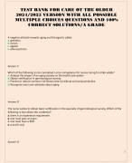 TEST BANK FOR CARE OT THE OLDER  2024/2025 VERSION WITH ALL POSSIBLE  MULTIPLE CHOICES QUESTIONS AND 100%  CORRECT SOLUTIONS/A GRADE