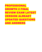 PROFESSIONAL  GROWTH 2 FINAL  REVIEW EXAM LATEST  VERSION ALREADY  UPDATED QUESTIONS  AND ANSWERS