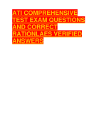 ATI COMPREHENSIVE  TEST EXAM QUESTIONS  AND CORRECT  RATIONLAES VERIFIED  ANSWERS