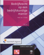 Samenvatting Bedrijfsrecht op een bedrijfskundige manier