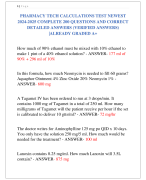 PHARMACY TECH CALCULATIONS TEST NEWEST  2024-2025 COMPLETE 200 QUESTIONS AND CORRECT  DETAILED ANSWERS (VERIFIED ANSWERS) |ALREADY GRADED A+