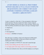 ATI RN MEDICAL SURGICAL PROCTORED  NEWEST 2024-2025 ACTUAL EXAM COMPLETE  200 QUESTIONS AND CORRECT DETAILED  ANSWERS (VERIFIED ANSWERS) |ALREADY  GRADED A+||BRAND NEW!!